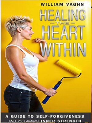 cover image of Healing the Heart Within